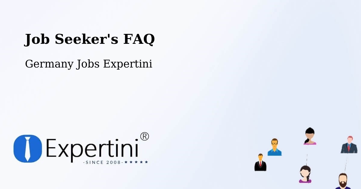Job Seeker FAQ – Windberg - Germany Jobs Expertini